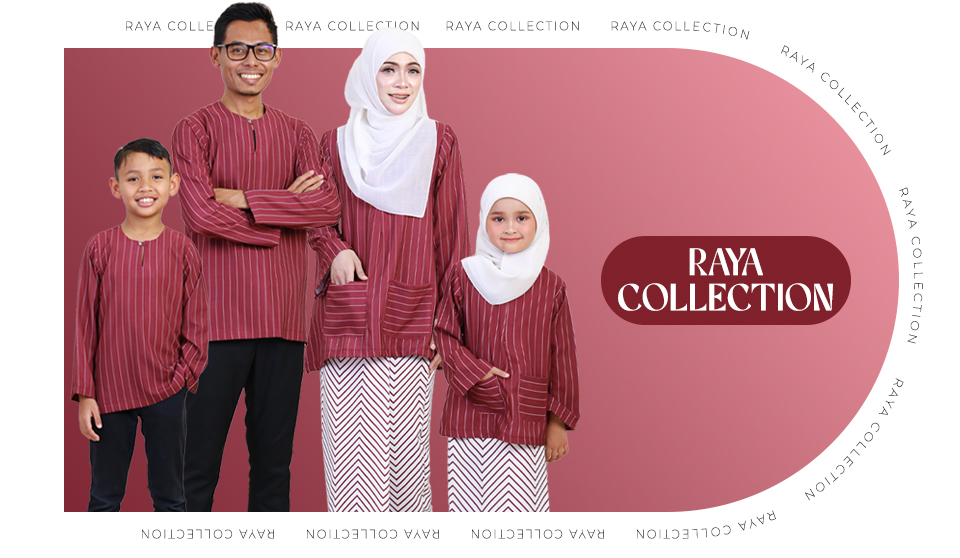 RAYA 2025 COLLECTION